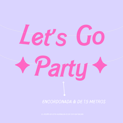 Guirnalda Let's Go Party